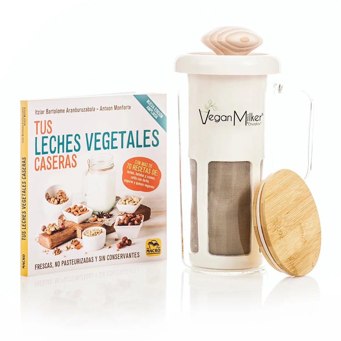 Libro "Tus leches vegetales caseras" de Antxon Monforte e Itziar Bartolome